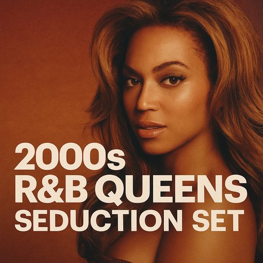 2000s R&B Queens – Throwback Seduction Set