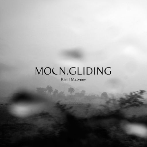 MOONGLADE SOUND w/ Kirill Matveev - 26.09.25