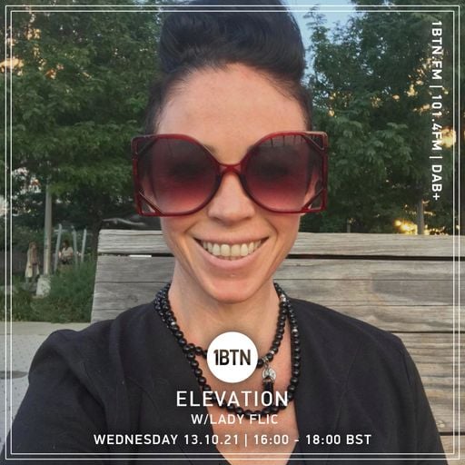 Elevation with Lady Flic - 13.10.2021