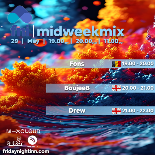 fni presents : midweekmix ( 29th May 2024 )