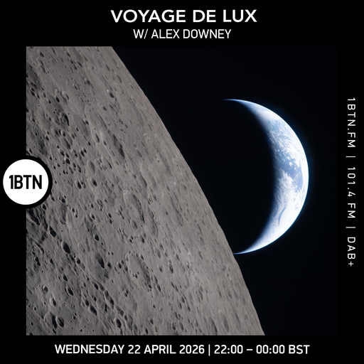 Voyage de Lux w/ Alex Downey - 22.04.26