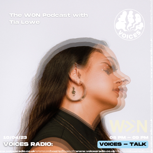 The WON Podcast w/ Tia Lowe - 10/04/23