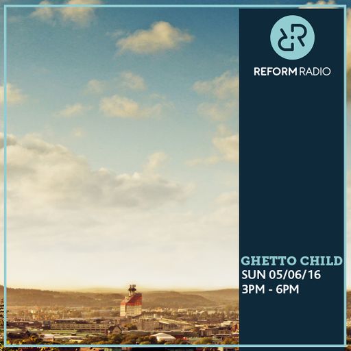 Ghetto Child 5th June 2016