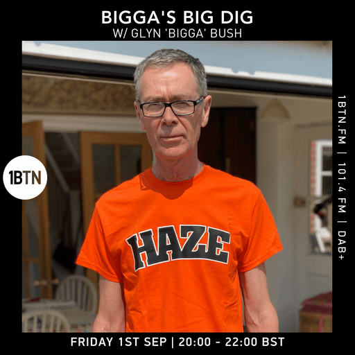 Bigga's Big Dig with Glyn "Bigga' Bush - 01.09.2023