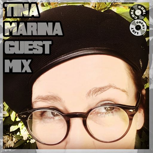 Tina Marina - Soul Cool Guest Mix