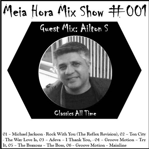 MHMS-001-GuestMix-Ailton S-Classics All Time