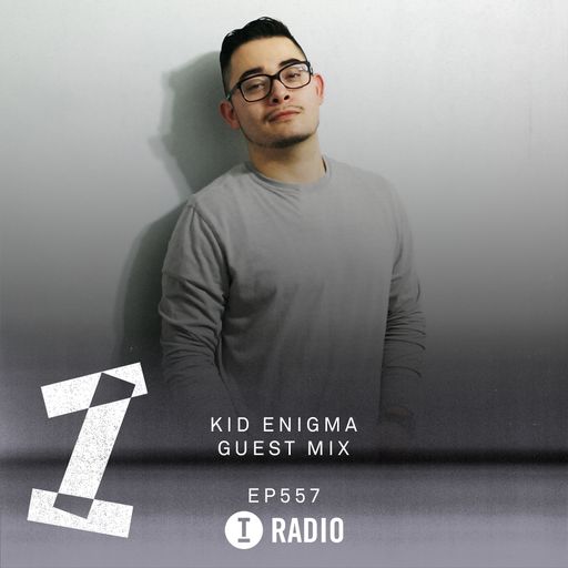 Toolroom Radio EP557 - Devstar Minimix & Kid Enigma Guest Mix