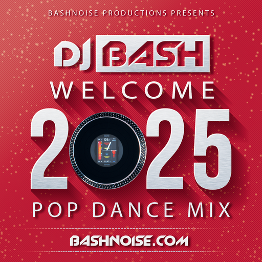 Welcome 2025 Pop Dance Mix