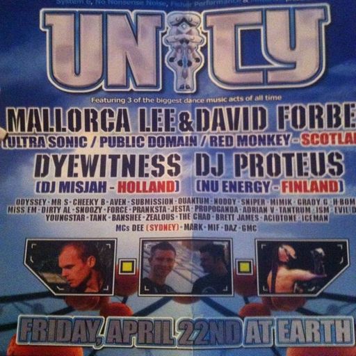 Dyewitness (DJ Misjah) at "Unity" @ Earth Nightclub (Adelaide-Australia) - 22 April 2005