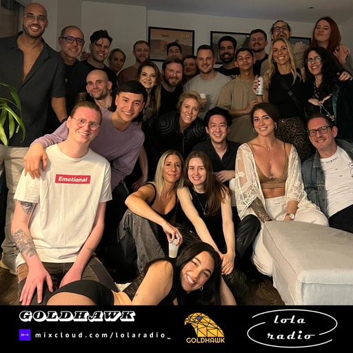 Lola Radio | Goldhawk 022 | 27.02.25