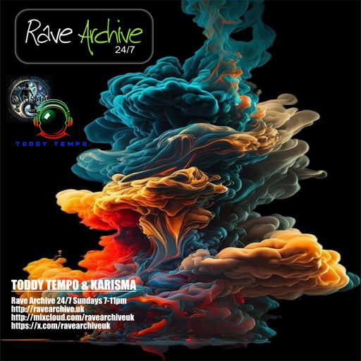 Toddy Tempo & Karisma Sunday Sessions - Rave Archive 247 - 10.11.24