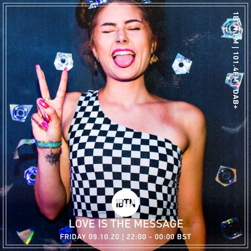 Love Is The Message - 09.10.2020
