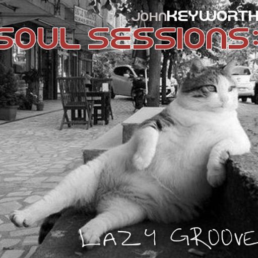 Souls Sessions: Lazy Groove - October 2015