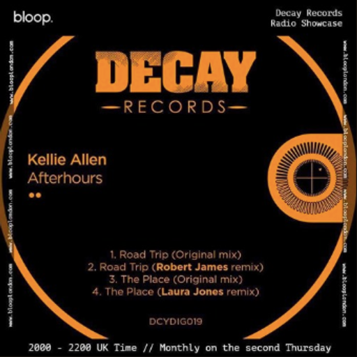 Decay Records w/ Ross Roberts - 05.12.18