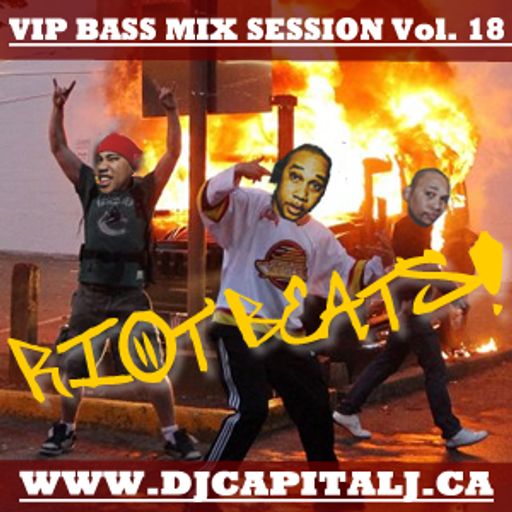 DJ CAPITAL J - RIOT BEATS [VIP BASS #18]