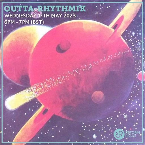 Outta Rhythmik 17th May 2023