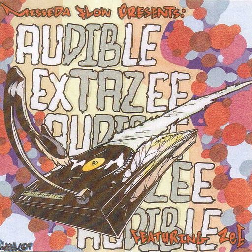 DJ Misseda FLow feat. ZeE - Audible Extazee