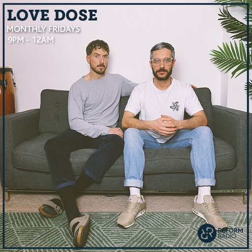 Love Dose 8th November 2019