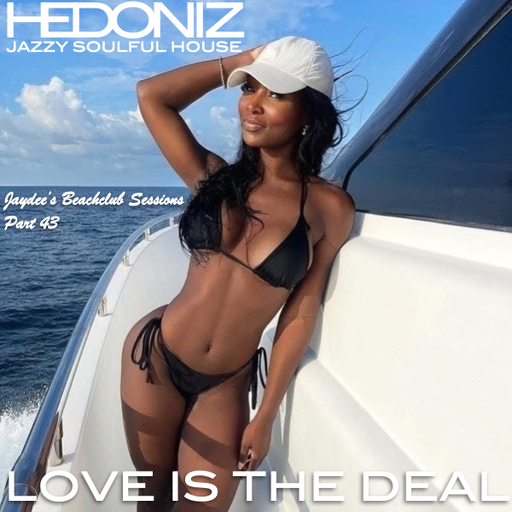 Part 43: Love Is The Deal