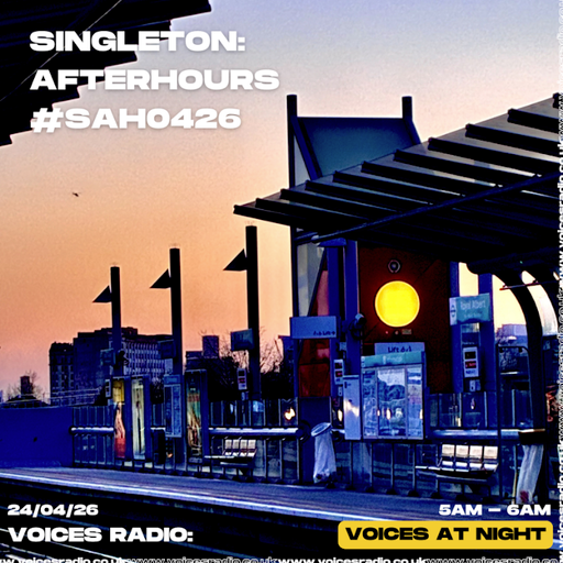 Singleton - 24/04/26 [Voices Radio]