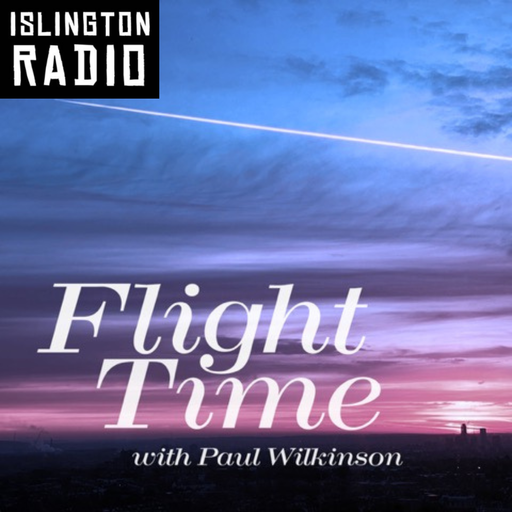 Flight Time with Paul Wilkinson (23/01/2026)