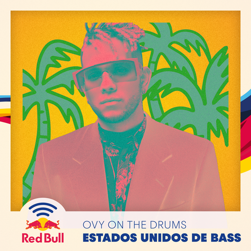 Ovy on the Drums - Estados Unidos de Bass