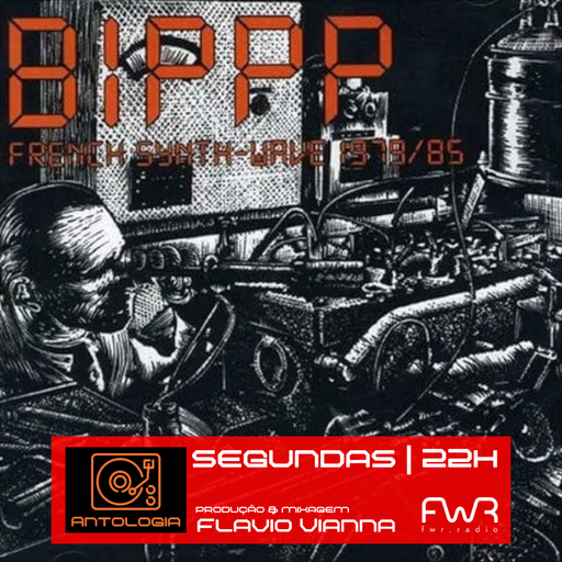 Antologia 101 - BIPPP - French Synth-Wave 1979-1985 - 23.9.2024