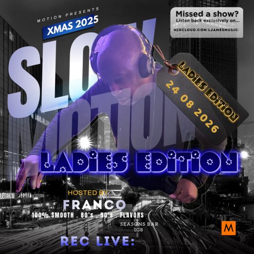 Slow Motion Ladies 3 - LJames @seasons_bar - Soul Mix