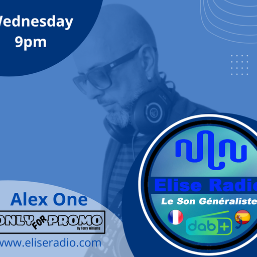 Alex One / Elise Radio / OnlyForPromo