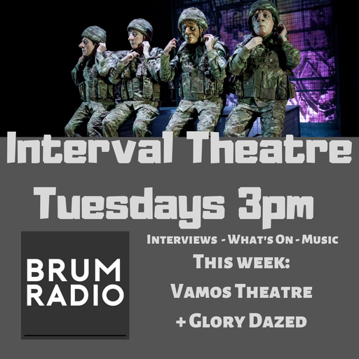 Interval Theatre featuring Vamos Theatre and Glory Dazed (26/03/2019)