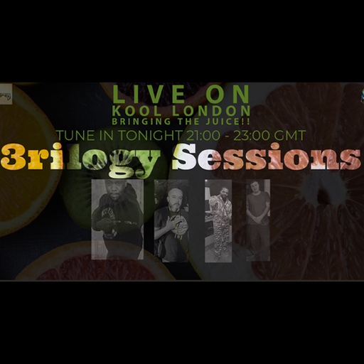 3rilogy Sessions feat. MC Layor recorded live on Kool London 29th Febraury 2020