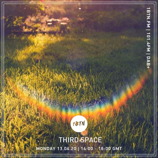 Third Space - 13.04.2020