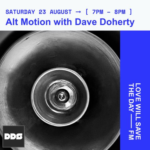 2025-8-23 Alt Motion - Dave Doherty