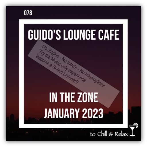 In The Zone - January 2023 (Guido's Lounge Cafe)(select)