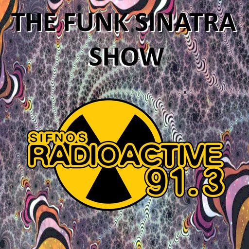 The Funk Sinatra Show - 037 - 01-13-21 -Only Everything