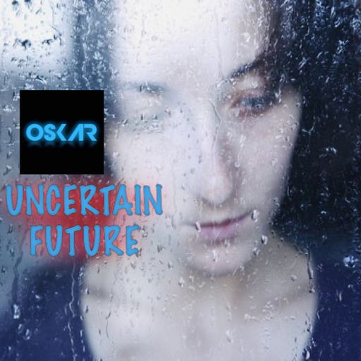UNCERTAIN FUTURE