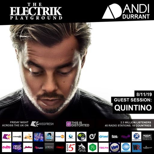 Electrik Playground 8/11/19 inc. Quintino Guest Mix