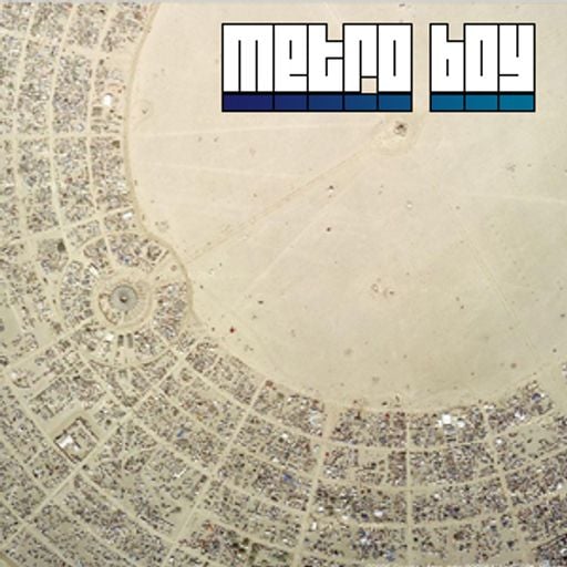 Metro Boy | Burning Man Promo