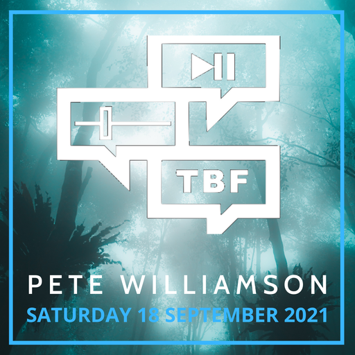 Pete Williamson: Saturday House Tunes - 18 September 2021