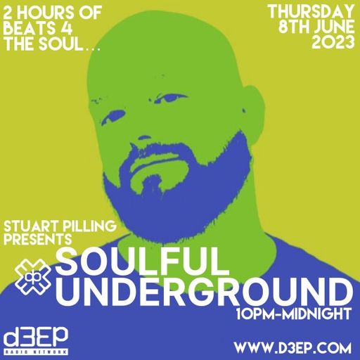 Stuart Pilling - Soulful Underground (08/06/23)