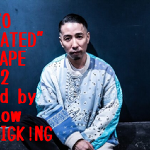 RYUZO"R-RATED"MIXTAPE vol.2