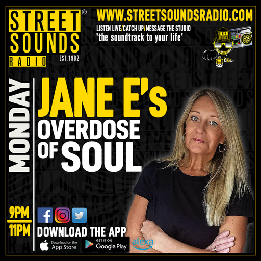 Jane E`s Overdose of Soul on Street Sounds Radio 2100-2300 09/06/2025