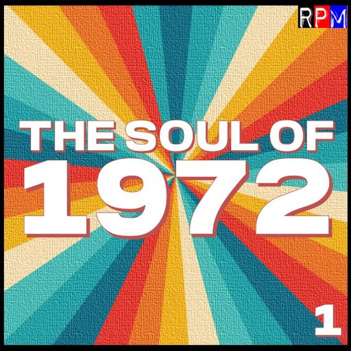 THE SOUL OF 1972 : 1