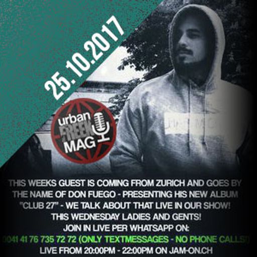 FreeK Urban Mag | 25.10.17 | Don Fuego