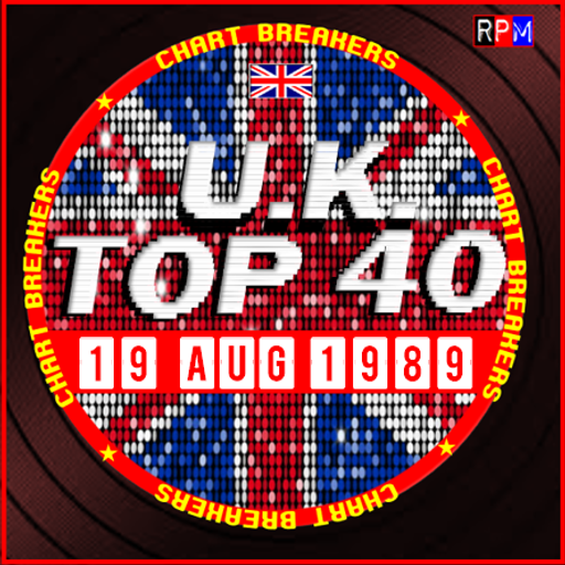 UK TOP 40 : 13 - 19 AUGUST 1989 - THE CHART BREAKERS