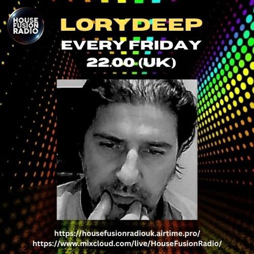 LORYDEEP // FRIDAY VIBES // 15-03-24