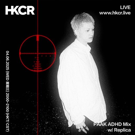 PAAK ADHD Mix w/ Replica - 04/06/2025