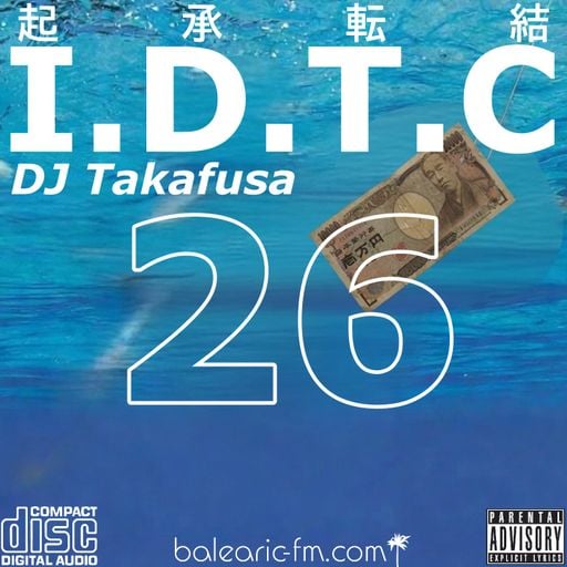 I.D.T.C vol.26 (035) (DJ Takafusa)