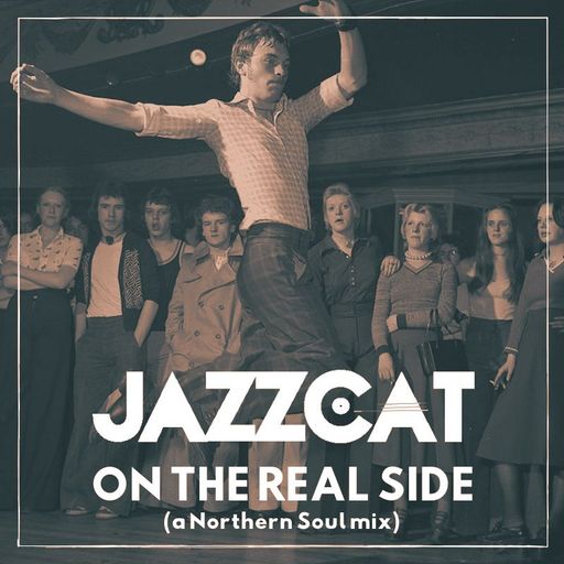 On the real side (a Northern Soul mix)