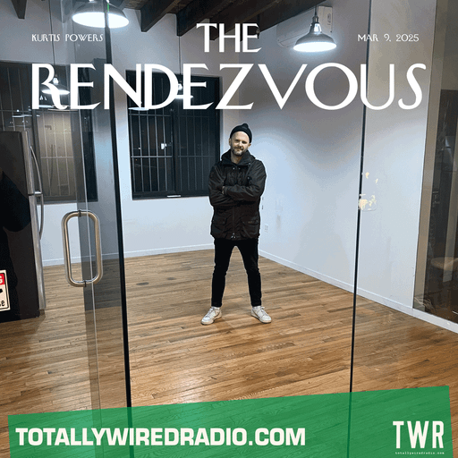The Rendezvous ~ Kurtis Powers ~ 09.03.25